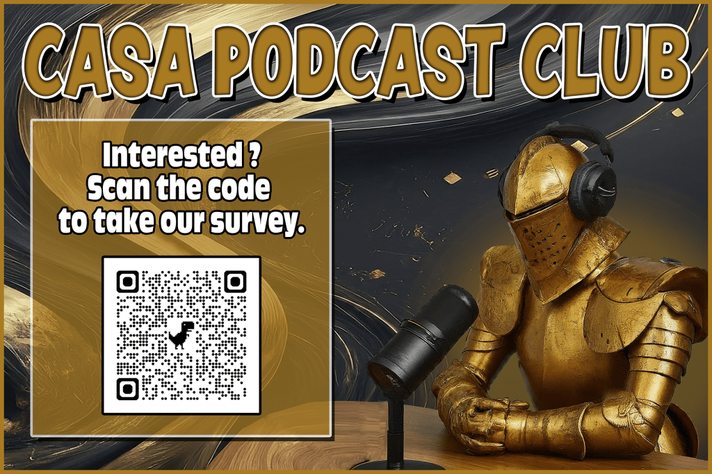 Lights, Camera, Podcast! CASA’s New Audio Adventure&nbsp;Begins!